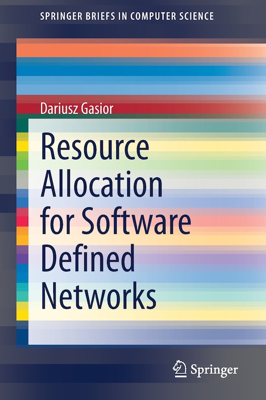 Couverture_Resource Allocation for Software Defined Networks