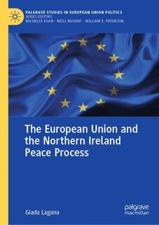 Front cover_The European Union and the Northern Ireland Peace Process
