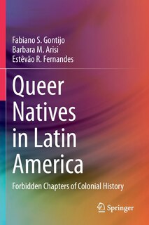 Front cover_Queer Natives In Latin America