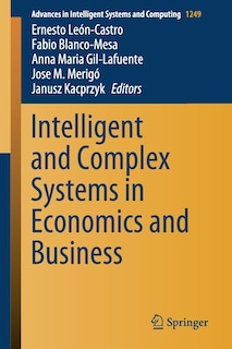 Front cover_Intelligent And Complex Systems In Economics And Business