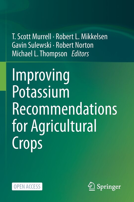 Front cover_Improving Potassium Recommendations for Agricultural Crops