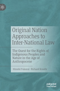 Front cover_Original Nation Approaches To Inter-national Law