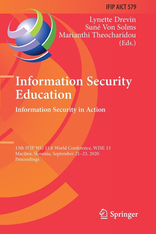 Front cover_Information Security Education. Information Security In Action