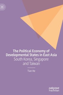 Couverture_The Political Economy of Developmental States in East Asia