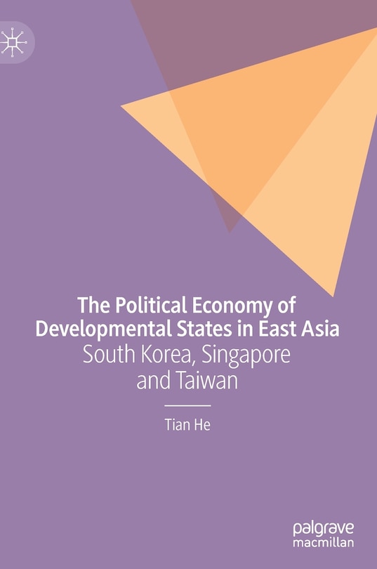 Couverture_The Political Economy of Developmental States in East Asia