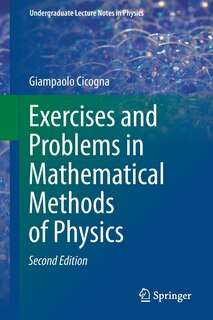 Front cover_Exercises And Problems In Mathematical Methods Of Physics