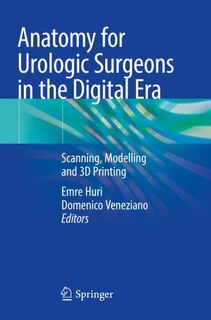 Front cover_Anatomy for Urologic Surgeons in the Digital Era