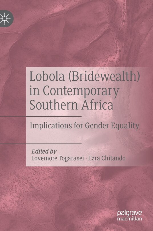 Front cover_Lobola (bridewealth) In Contemporary Southern Africa