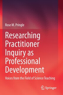 Couverture_Researching Practitioner Inquiry As Professional Development