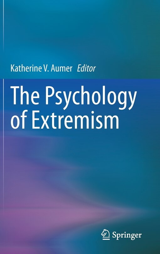 Front cover_The Psychology of Extremism
