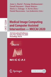 Couverture_Medical Image Computing And Computer Assisted Intervention - Miccai 2020