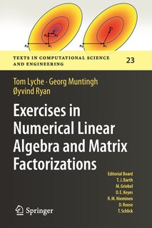 Front cover_Exercises In Numerical Linear Algebra And Matrix Factorizations