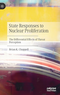 Couverture_State Responses To Nuclear Proliferation