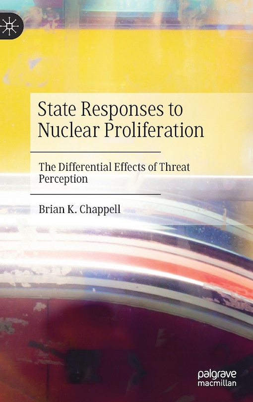 Couverture_State Responses To Nuclear Proliferation