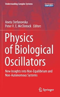 Front cover_Physics Of Biological Oscillators