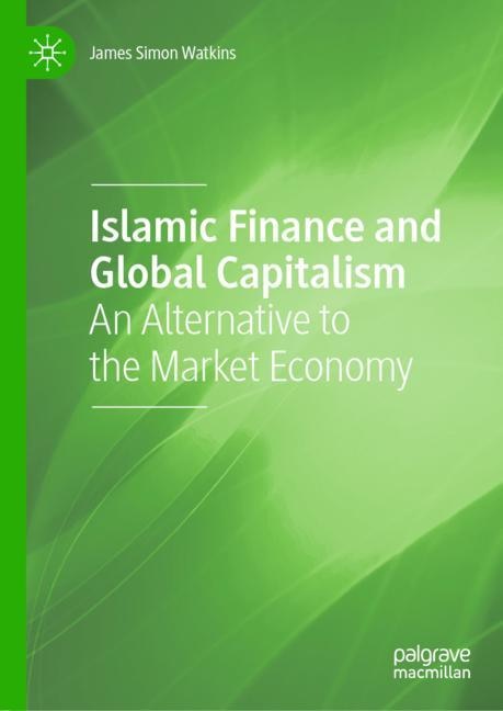 Couverture_Islamic Finance And Global Capitalism