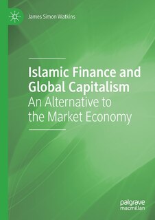 Front cover_Islamic Finance And Global Capitalism