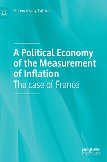 Front cover_A Political Economy Of The Measurement Of Inflation