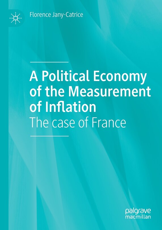 Front cover_A Political Economy Of The Measurement Of Inflation