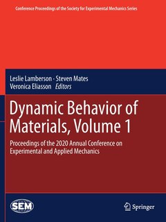 Couverture_Dynamic Behavior of Materials, Volume 1