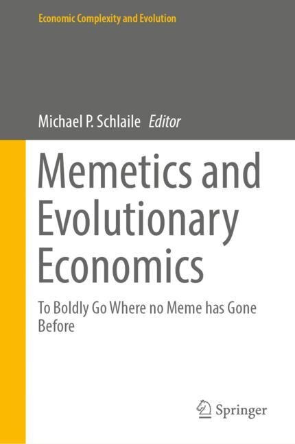 Front cover_Memetics And Evolutionary Economics