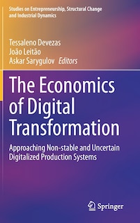 Front cover_The Economics Of Digital Transformation