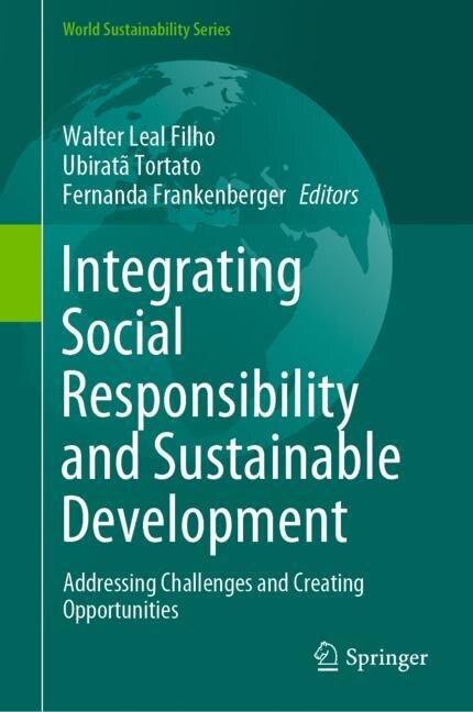 Front cover_Integrating Social Responsibility And Sustainable Development
