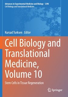 Front cover_Cell Biology And Translational Medicine, Volume 10