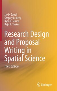 Front cover_Research Design And Proposal Writing In Spatial Science