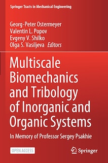 Couverture_Multiscale Biomechanics and Tribology of Inorganic and Organic Systems