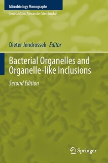 Couverture_Bacterial Organelles And Organelle-like Inclusions