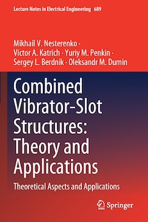 Couverture_Combined Vibrator-slot Structures