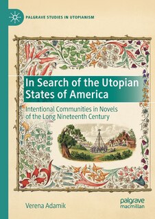 Front cover_In Search of the Utopian States of America