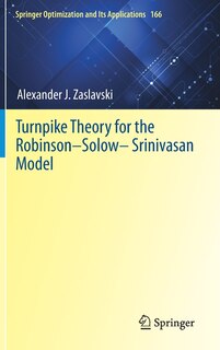 Couverture_Turnpike Theory For The Robinson-solow-srinivasan Model