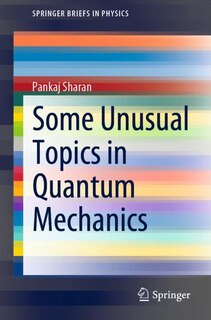 Couverture_Some Unusual Topics In Quantum Mechanics