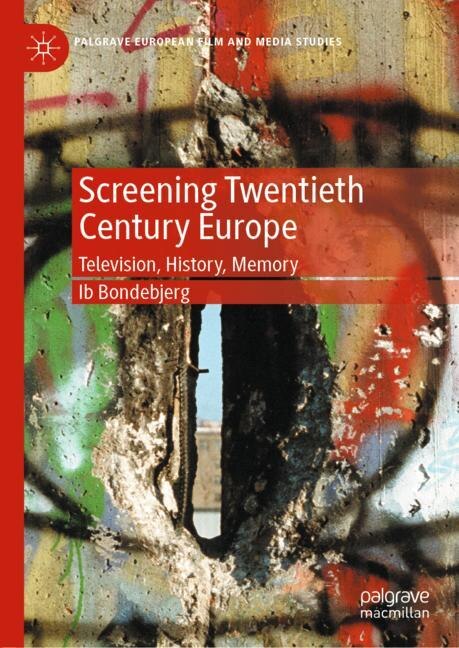 Front cover_Screening Twentieth Century Europe