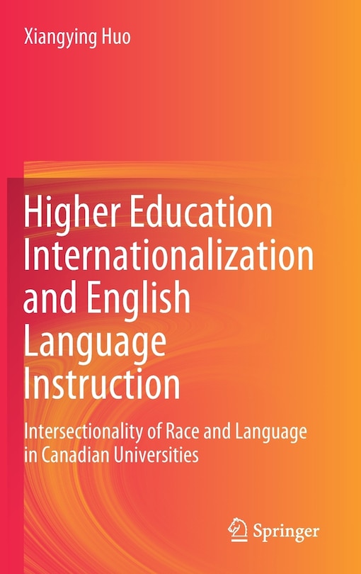 Front cover_Higher Education Internationalization And English Language Instruction