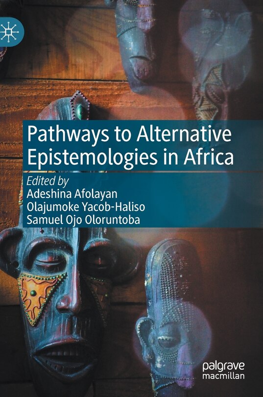 Front cover_Pathways To Alternative Epistemologies In Africa