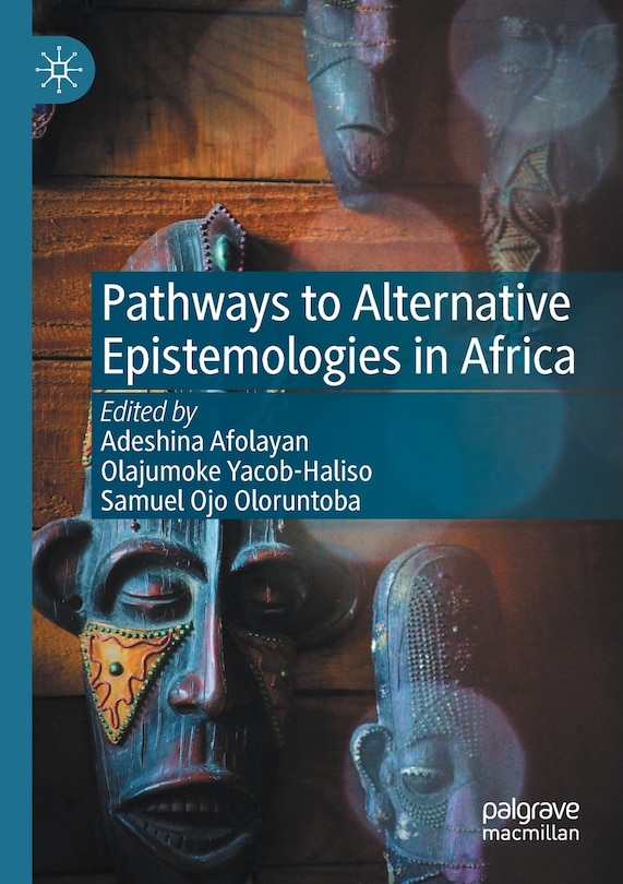 Front cover_Pathways To Alternative Epistemologies In Africa