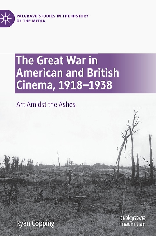 Front cover_The Great War in American and British Cinema, 1918-1938