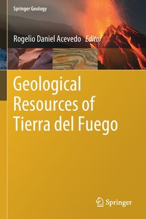 Front cover_Geological Resources Of Tierra Del Fuego