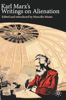 Couverture_Karl Marx's Writings on Alienation