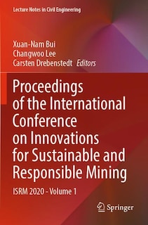 Front cover_Proceedings Of The International Conference On Innovations For Sustainable And Responsible Mining