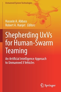 Front cover_Shepherding UxVs for Human-Swarm Teaming