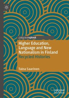 Front cover_Higher Education, Language And New Nationalism In Finland