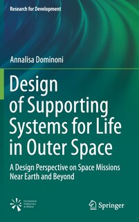 Front cover_Design Of Supporting Systems For Life In Outer Space