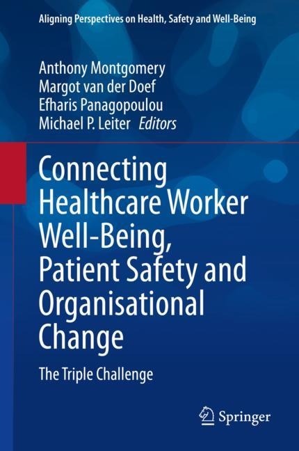Couverture_Connecting Healthcare Worker Well-being, Patient Safety And Organisational Change
