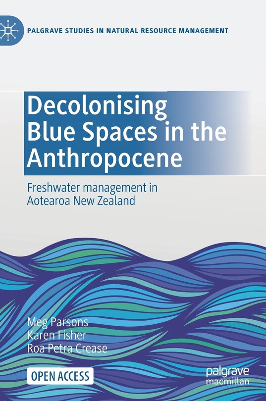Front cover_Decolonising Blue Spaces In The Anthropocene