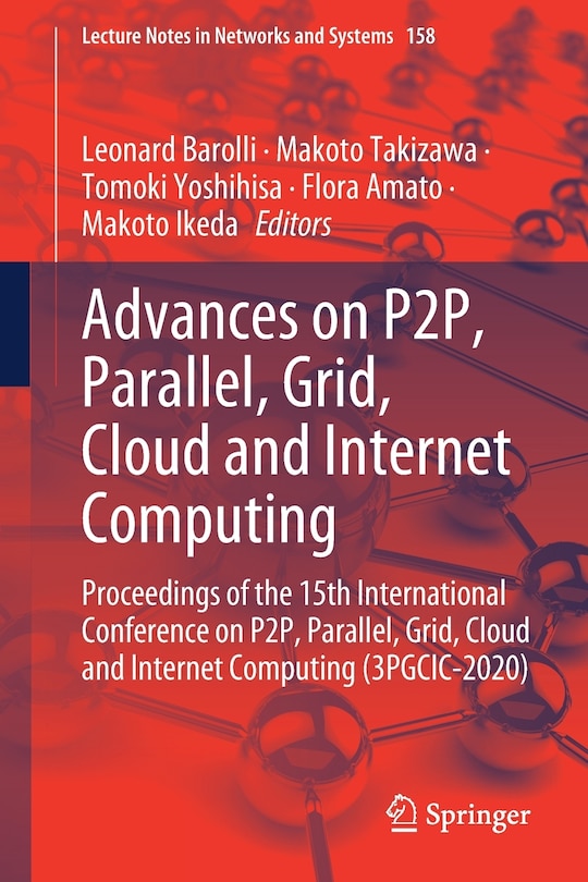 Front cover_Advances on P2P, Parallel, Grid, Cloud and Internet Computing