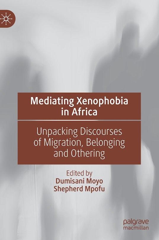 Front cover_Mediating Xenophobia In Africa